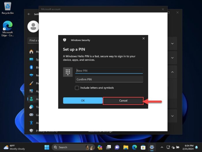 Cancel setting up a PIN