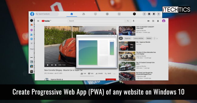 Create Progressive Web App (PWA) of any website on Windows 10 (Including Youtube, Facebook) 1 Create Progressive Web App PWA of any website on Windows 10