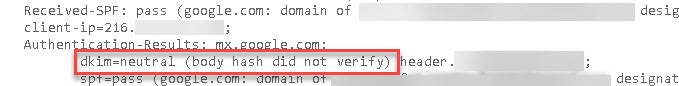 What Does The "Body Hash Did Not Verify" DKIM Error Mean And How To Address It 1 Email header with DKIM failure 1