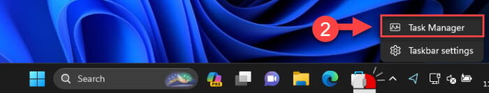 Open the Task Manager from the taskbar