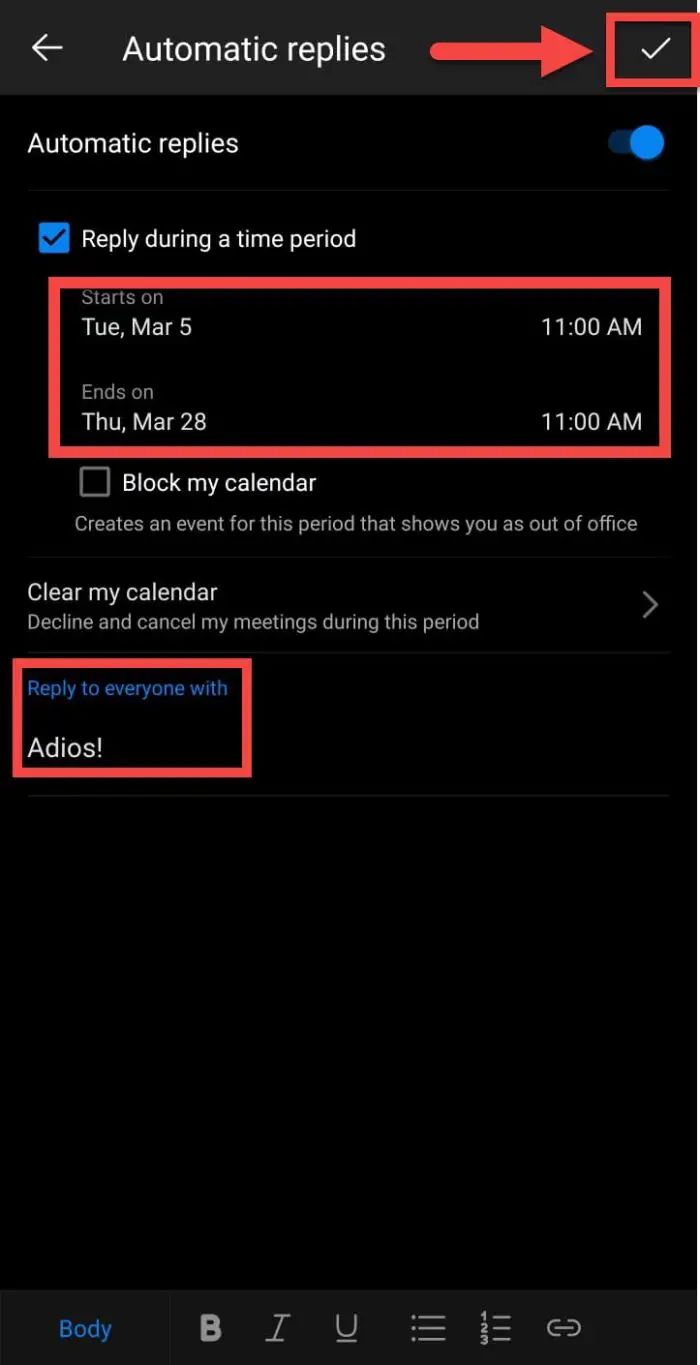 Set duration and message for automatic replies