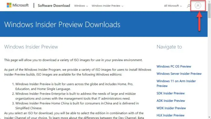 Sign into Windows Insider Preview Downloads website
